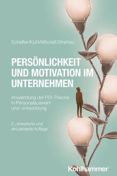 Cover: Persönlichkeit und Motivation im Unternehmen