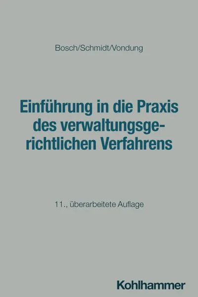 Cover: Einführung in die Praxis des verwaltungsgerichtlichen Verfahrens