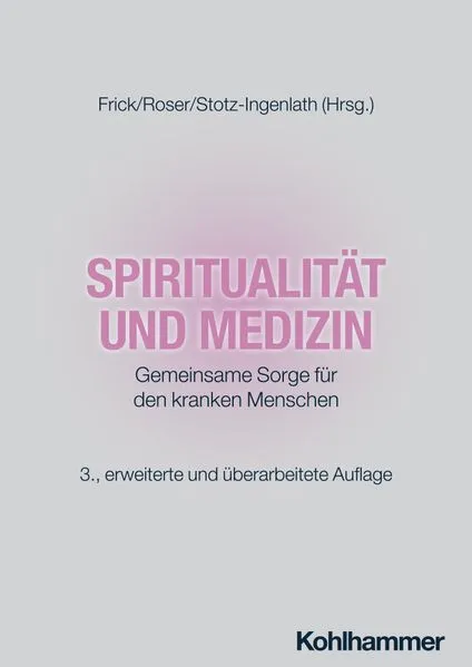 Cover: Spiritualität und Medizin
