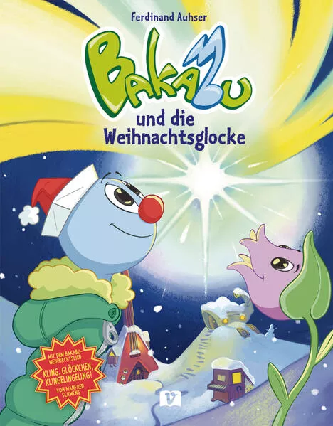 Cover: Bakabu und die Weihnachtsglocke