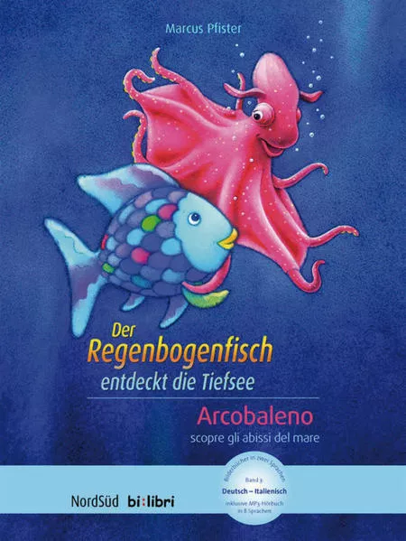 Cover: Der Regenbogenfisch entdeckt die Tiefsee