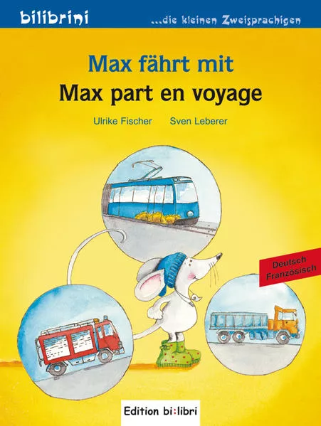 Cover: Max fährt mit