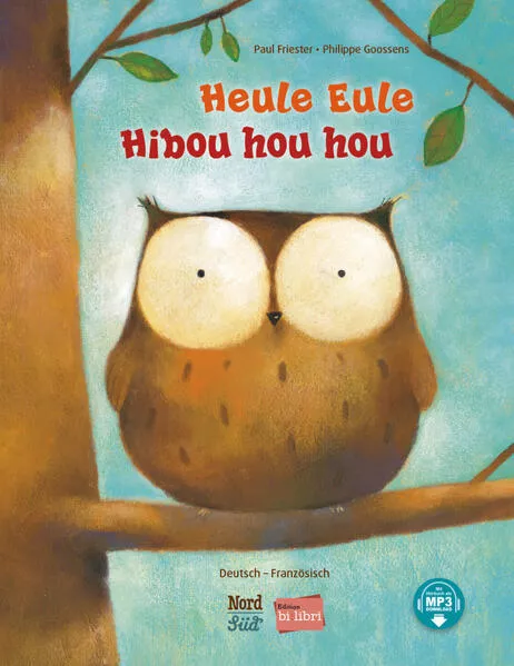 Heule Eule (Deutsch-Französisch)