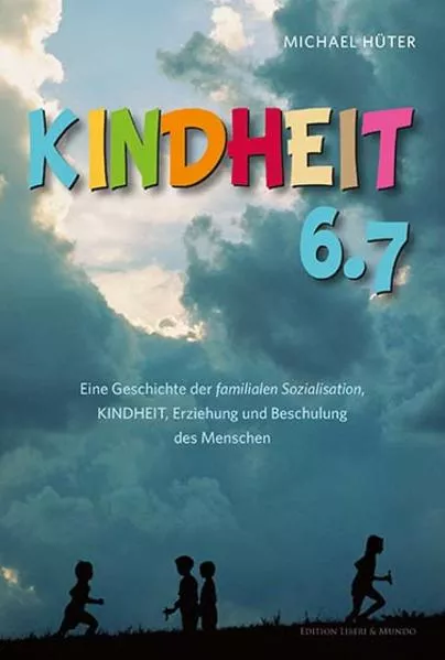 Cover: Kindheit 6.7