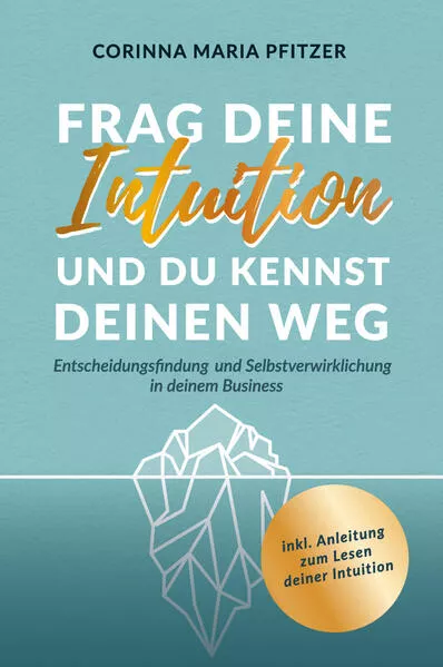 Frag deine Intuition und du kennst deinen Weg</a>