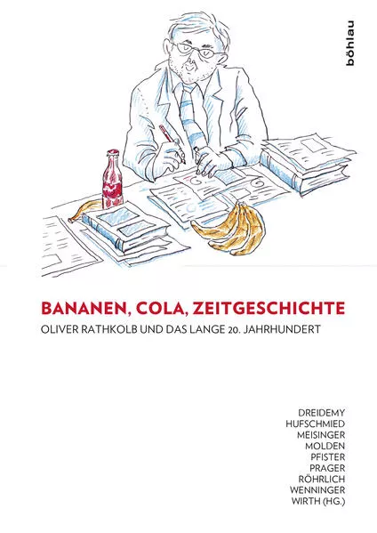 Bananen, Cola, Zeitgeschichte: Oliver Rathkolb und das lange 20. Jahrhundert