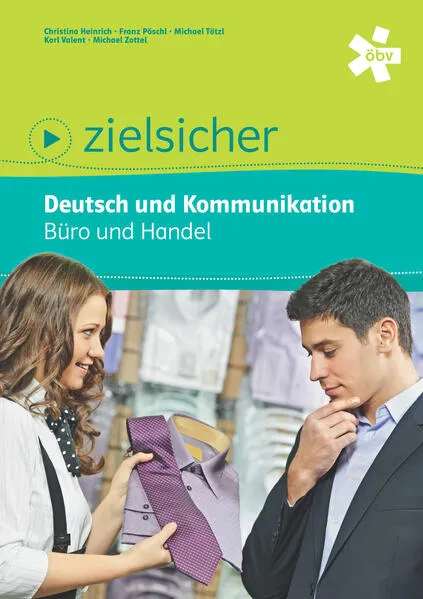 zielsicher. Deutsch und Kommunikation. Büro und Handel, Schülerbuch + E-Book