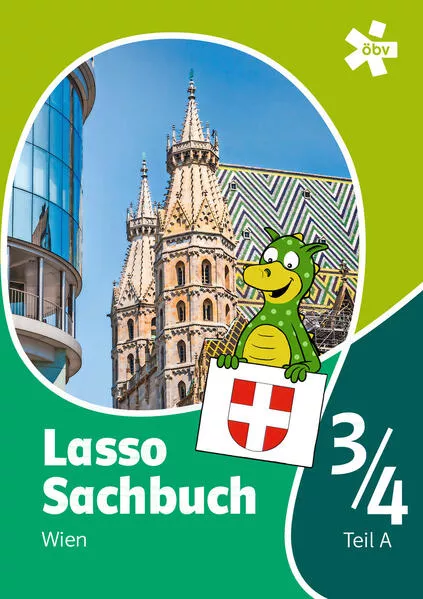 Lasso Sachbuch 3/4 mit Regionalseiten Wien, Schülerbuch