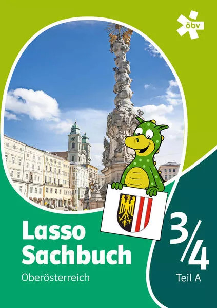 Cover: Lasso Sachbuch 3/4 mit Regionalseiten Oberösterreich, Schülerbuch