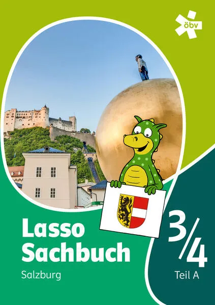 Lasso Sachbuch 3/4 mit Regionalseiten Salzburg, Schülerbuch