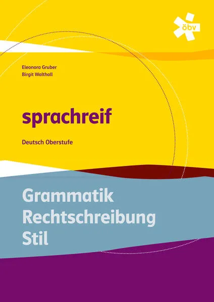 sprachreif - Deutsch Oberstufe, Arbeitsheft