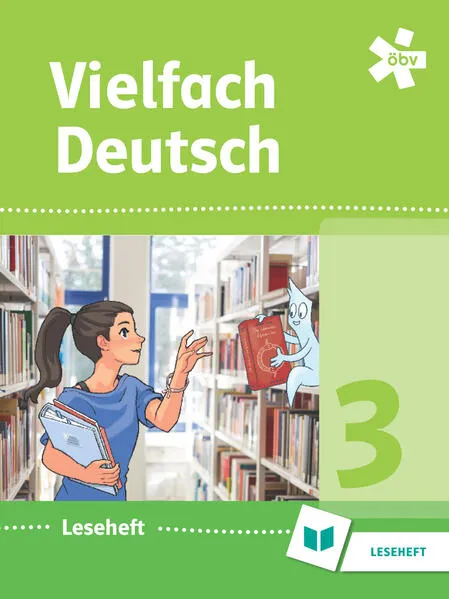 Vielfach Deutsch 3, Leseheft