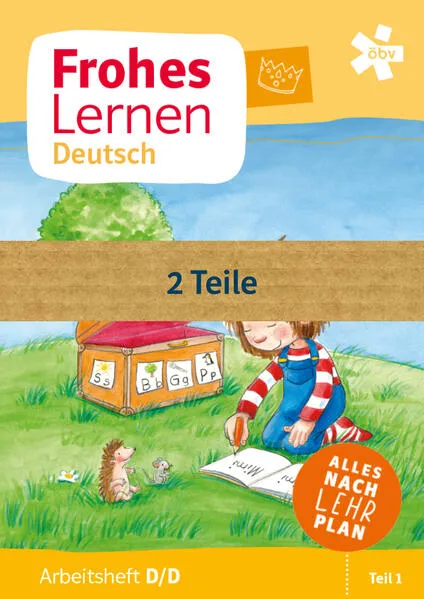 Cover: Frohes Lernen Deutsch, Arbeitsheft Druckschrift mit integriertem Druckschriftlehrgang
