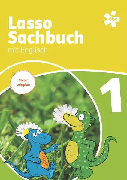 Cover: Das Lasso Sachbuch mit Englisch 1. Für den integrativen Englischunterricht, Schulbuch