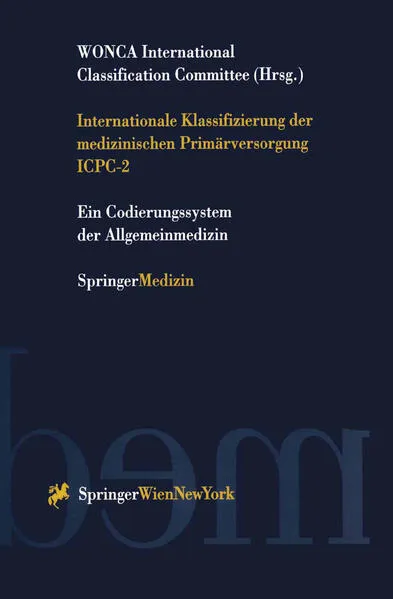 Cover: Internationale Klassifizierung der medizinischen Primärversorgung ICPC-2