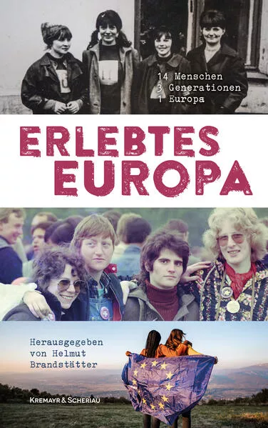 Cover: Erlebtes Europa