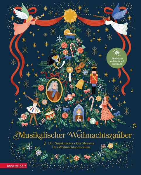 Musikalischer Weihnachtszauber (Das musikalische Bilderbuch zum Streamen) - Drei musikalische Weihnachtsklassiker in einem Band – das perfekte Geschenk für die Weihnachtszeit