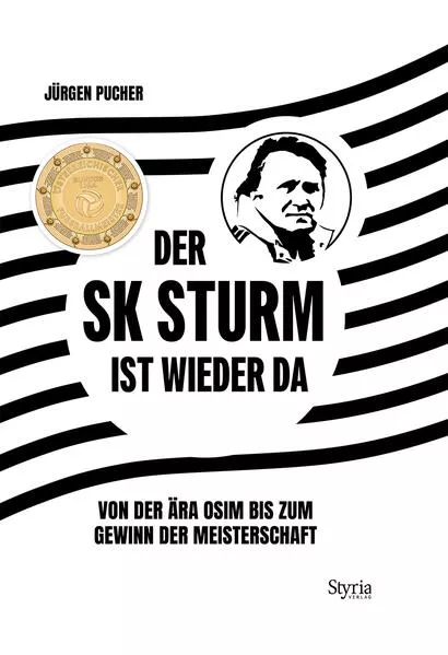 Der SK Sturm ist wieder da