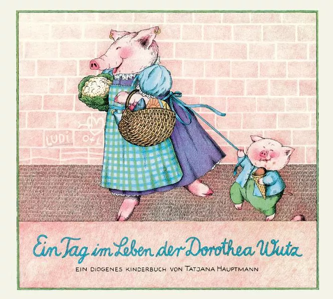 Cover: Ein Tag im Leben der Dorothea Wutz