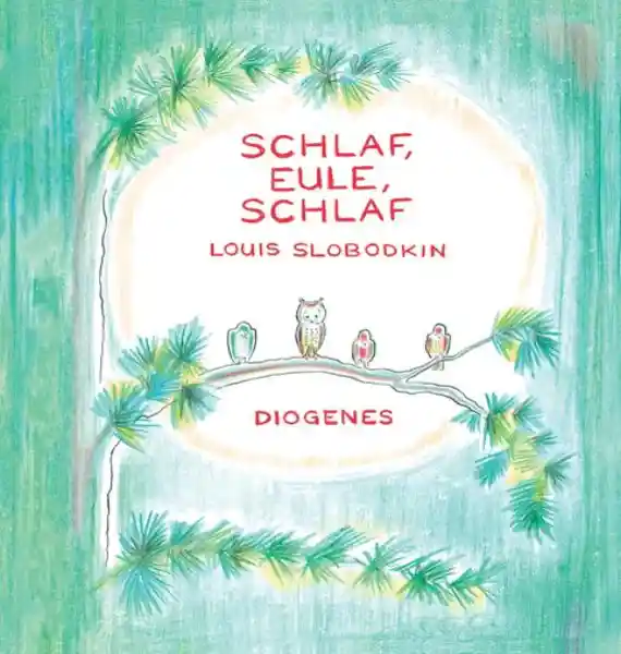 Cover: Schlaf, Eule, schlaf