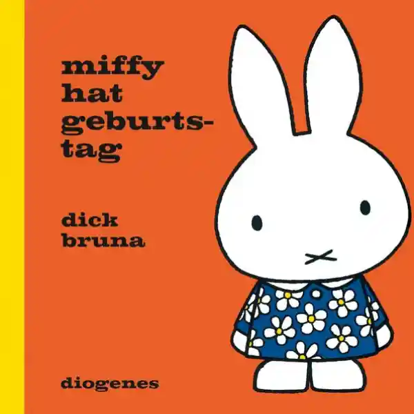 Cover: Miffy hat Geburtstag