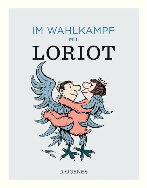 Cover: Im Wahlkampf mit Loriot