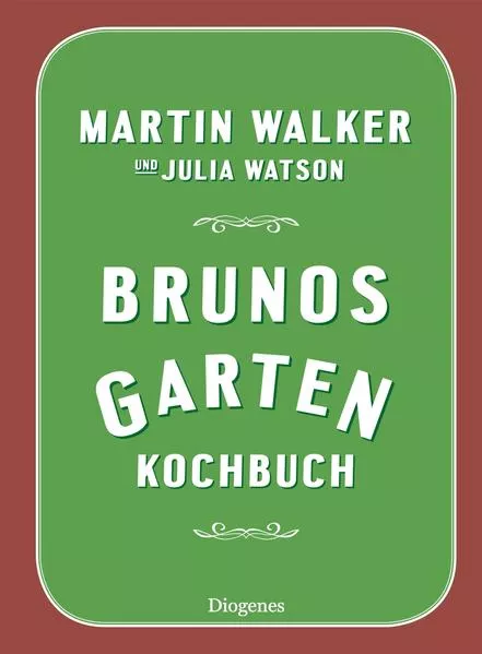 Cover: Brunos Gartenkochbuch