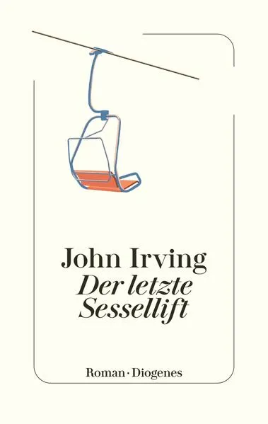 Cover: Der letzte Sessellift