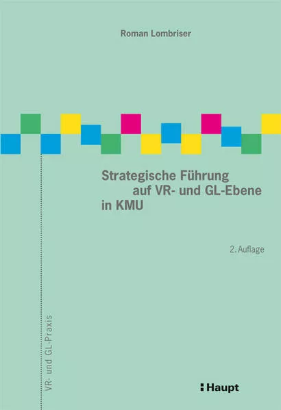Cover: Strategische Führung auf VR- und GL-Ebene in KMU
