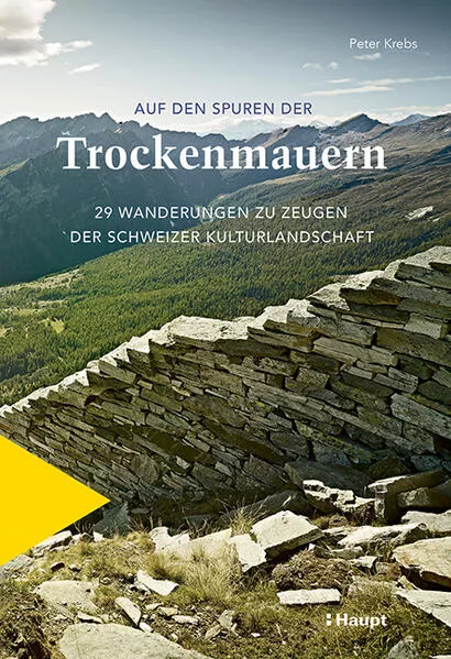 Cover: Auf den Spuren der Trockenmauern