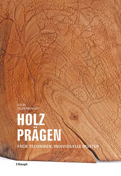 Cover: Holz prägen
