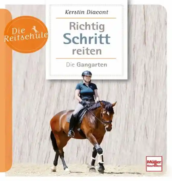 Cover: Richtig Schritt reiten