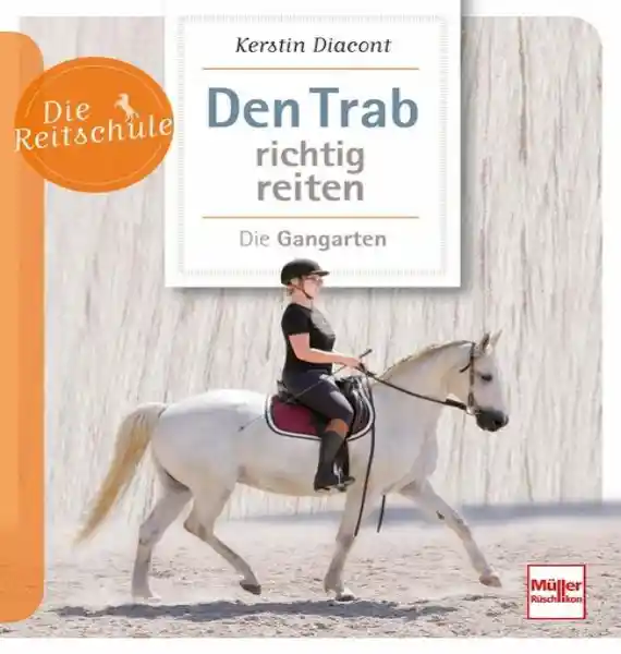 Cover: Den Trab richtig reiten