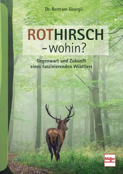 Rothirsch - wohin?</a>