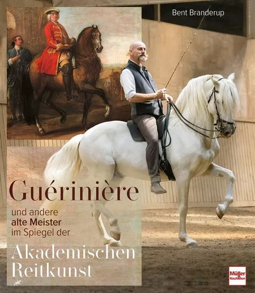 Guérinière und andere alte Meister</a>