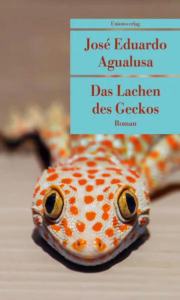Cover: Das Lachen des Geckos