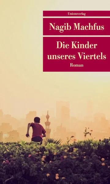 Cover: Die Kinder unseres Viertels