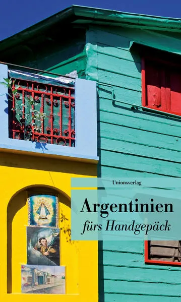 Cover: Argentinien fürs Handgepäck