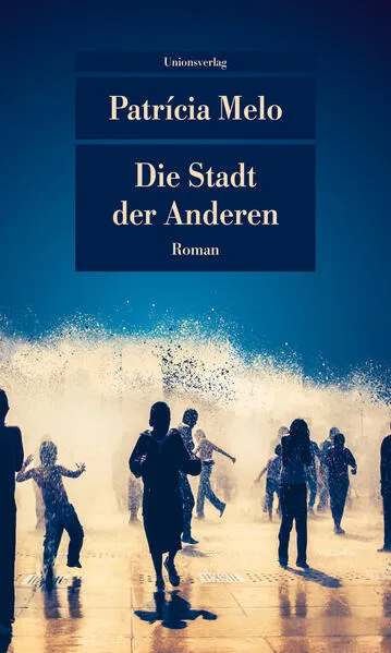 Die Stadt der Anderen