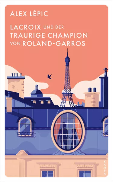Cover: Lacroix und der traurige Champion von Roland-Garros