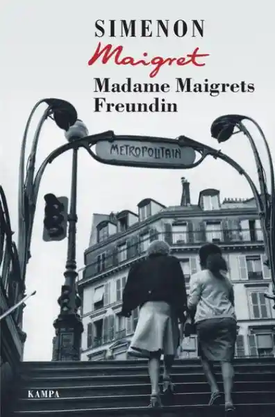 Cover: Madame Maigrets Freundin