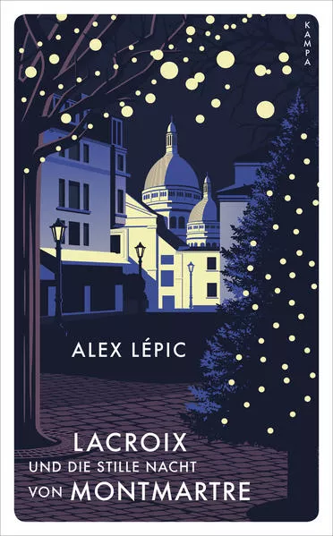Cover: Lacroix und die stille Nacht von Montmartre