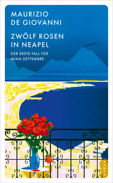 Cover: Zwölf Rosen in Neapel
