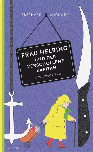Cover: Frau Helbing und der verschollene Kapitän