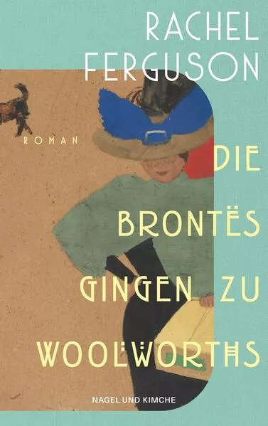 Cover: Die Brontës gingen zu Woolworths