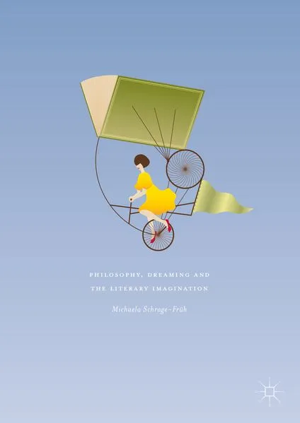 Cover: Philosophy, Dreaming and the Literary Imagination