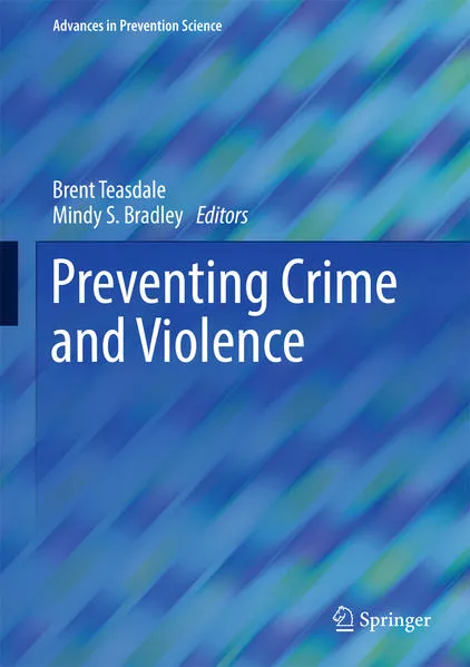 Cover: Preventing Crime and Violence