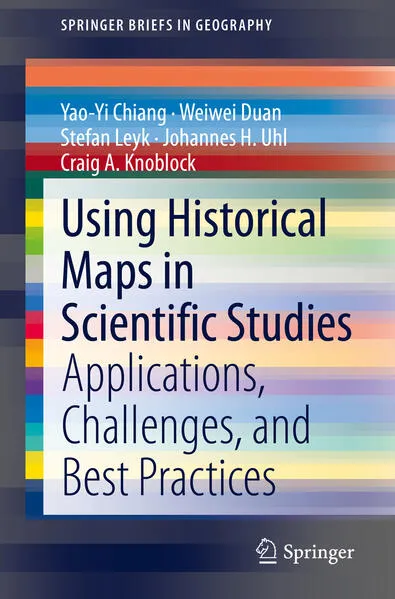 Cover: Using Historical Maps in Scientific Studies