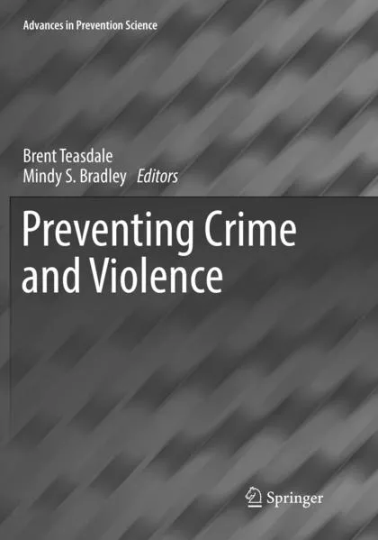 Cover: Preventing Crime and Violence