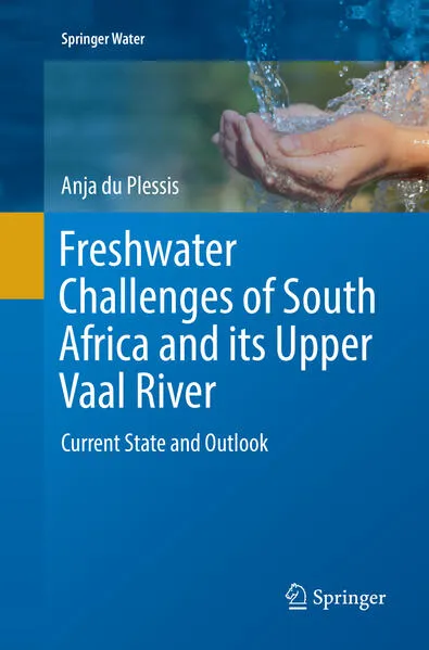 Freshwater Challenges of South Africa and its Upper Vaal River</a>